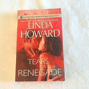 Tears Of The Renegade, a paperback book written by Linda Howard 1985